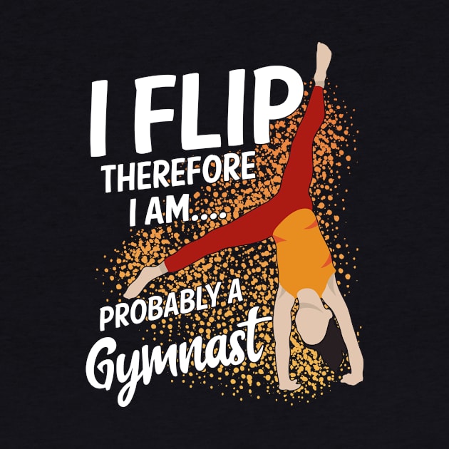 Funny I Flip Gymnast by dilger